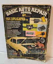 Petersen's Basic Auto Repair Manual 6th Revised Edition for Cars Vintage 1974