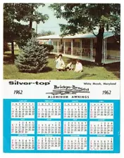 SILVER TOP AWNINGS White Marsh Maryland ~ 1962 Calendar and Ad Card