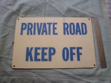 Vintage Private Road Sign