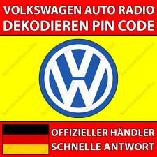 ✅VW RADIO DECODE PIN CODE GOLF PASSAT POLO TIGUAN RNS 315 510 RCD 300 510✅