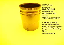 TENOR Saxophone END PLUG