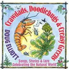 Crawdads Doodlebugs Creasy Greens: Stories and Songs Specially fo - VERY GOOD