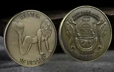 Wetter is Better Heads Tails Good Luck Challenge Coin Sexy Commemorative Coins