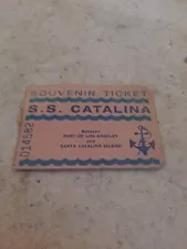 S.S. Catalina, SOUVENIR TICKET, PORT of L.A. & SANTA CATALINA ISLAND