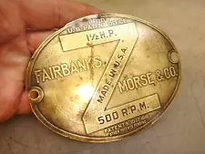 ORIGINAL NAME TAG FAIRBANKS MORSE 1-1/2hp HEADLESS Z Hit Miss Old Gas Engine FM