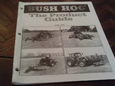 Bush Hog Product Guide All Loaders and Implements Tractor