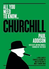 Winston Churchill: A Brilliantly Concise Account of One of History's Most Famous