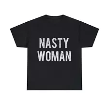 Nasty Woman Retro Graphic Tee Shirt, S-5XL