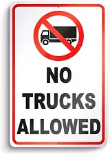 No Trucks Sign, No Big Trucks Sign, Private Road Sign Outdoor, 8x12