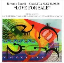 Love for Sale - Luca Flores, Riccardo Bianchi, Giulio Luca CD