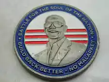 BATTLE FOR THE COUL OF THE NATION BUILD BACK BETTER NO MALARKEY CHALLENGE COIN