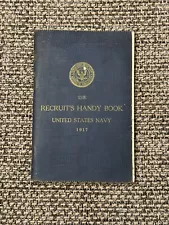 1917 WWI United States Navy The Recruits Handy Book Nice No Writing or Tears