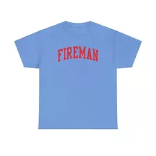 Fireman Shirt Gifts Tshirt Tee Crew Neck Short Sleeve