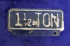 Vintage 1 1/2 Ton Truck Plate Topper Accessory Chevy Ford GMC Dodge Studebaker