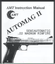 AMT Automag 2 II Rimfire .22 caliber Instruction manual 15 pages Auto Mag