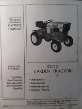 Sears Suburban ST 12 Lawn Garden Tractor Owner & Parts Manual 917.25860 h.p