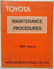 1981 Toyota Models Service Maintenance Procedures Manual US & Canada