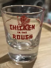 Chicken In The Rough One Ounce Shot Glass Vintage Graphics Great