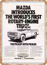 METAL SIGN - 1974 Mazda Rotary Engine Pickup USA Vintage Ad