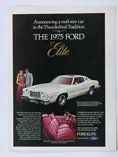 1975 Ford Elite Vintage The Thunderbird Tradition Original Print Ad 8.5 x 11"