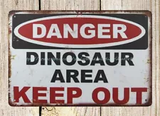 Danger Dinosaur Area Keep Out metal tin sign modern wall decor sale