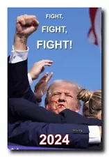 Donald J Trump Poster 24x36 Inch, Pennsylvania, July 13th 2024, FIGHT!!