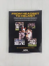 From Headset to Helmet by Darin Slack and Dub Maddox (2011, Trade Paperback)