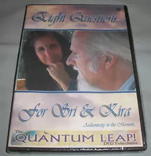 Eight Questions for Sri & Kira Authenticity in the Moment Quantum Leap DVD Video