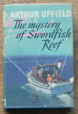 BOOK ARTHUR UPFIELD The Mystery Of Swordfish Reef .1960 1st.ed.