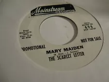 THE SCARLET LETTER Marry Maiden (both sides) 45 MAINSTREAM PROMO close to NM pla