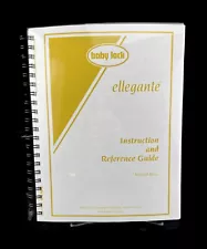 Baby Lock Ellegante BLG Instructions Manual: 241 Pages User Guide COLOR COPY