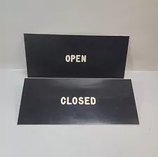 Set of Vintage OPEN / CLOSED White Letters On Black Double Sided 18" x 8"