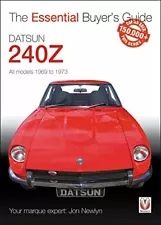 Datsun 240Z 1969 to 1973 - Essential Buyer's Gu, Newlyn..