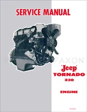 Jeep Tornado 230 Engine Shop Manual 1962 1963 1964 1965 Pickup Station Wagon