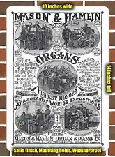 Metal Sign - 1883 Mason & Hamlin Organ & Piano- 10x14 inches