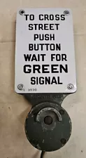 Vintage Push Button Wait For Walk Signal Street Plaque Sign