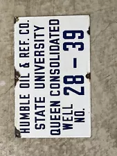 Humble oil state university original lease porcelain sign