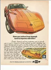 1974 Chevrolet Corvette print ad "Have you noticed how legends tend to improve