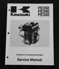 KAWASAKI FE250 FE290 FE350 4-STROKE AIR-COOLED GASOLINE ENGINE SERVICE MANUAL