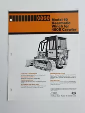 CASE MODEL 19 GEARMATIC WINCH FOR 450B CRAWLER SALES BROCHURE