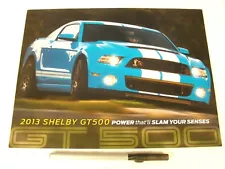 2013 Ford Shelby GT500 Mustang - Dealership Sales Flyer, Nice Condition!