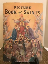 Vintage 1962 PICTURE BOOK OF SAINTS CATHOLIC BOOK FOR YOUNG AND OLD