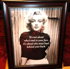 FRAMED MARILYN MONROE QUOTE ITS NOT ABOUT WHO IS REAL DARK BROWN FRAME 13"X11"