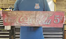 Original 1922 Coca-Cola Tin Sign 6 x 23 Drink Coca-Cola in Bottles 5 cents