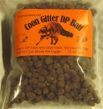 Coon Gitter DP Bait 12 oz. Bag Works good in Dp & cage traps , raccoon NEW SALE