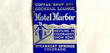 1930’S- STEAMBOAT SPRINGS “COLORADO’S SNOW BELT” HOTEL HARBOR, COCKTAIL LOUNGE