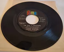 CANDI STATON - I'm Just a Prisoner (45 RECORD) PROMOTIONAL RECORD/NOT FOR SALE