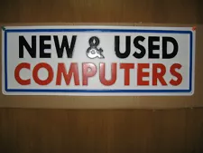 NEW & USED COMPUTERS Service Sign 3D Embossed Plastic 7x22 Store Sales Repair