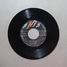 ACE CANNON SOUL FOR SALE/IF I HAD A HAMMER HI RECORDS VINYL 45 VG 22-93