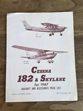 Vintage Cessna Model 182 & Skylane Aircraft & Accessories Price List 1967